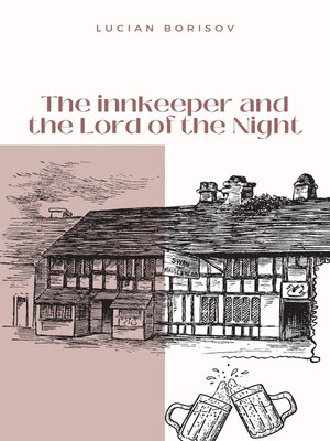 cover image of The innkeeper and the Lord of the Night